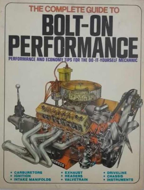 The Complete Guide to Bolt-on Performance - Larry Schreib 