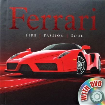 Ferrari: Fire, Passion, Soul - Igloo Books Ltd - 2012 – 978-0-85780-489-1