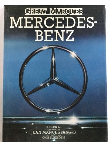 Great Marques: Mercedes-Benz by Roger Bell