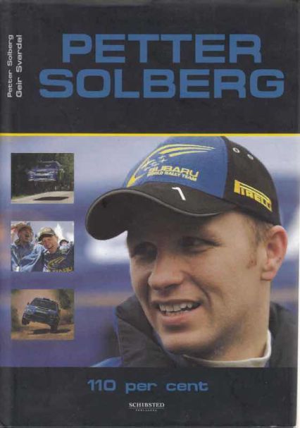 Peter Solberg - 110 Per cent 