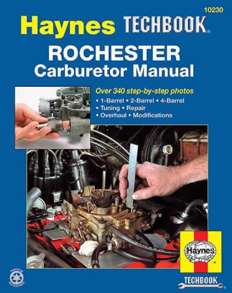 Rochester Carburettor Manual - Haynes Workshop Manual 