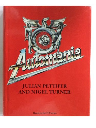 Automania by Julian Pettifer & Nigel Turner