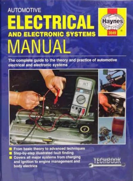 Automotive Electrical and Electronic Systems Manual - Haynes Workshop Manuals