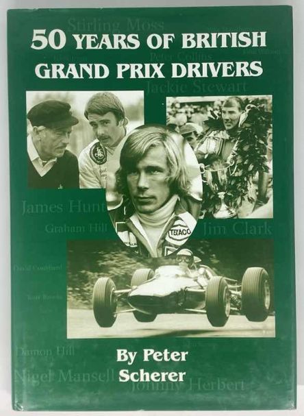 50 Years of British Grand Prix Drivers - Peter Scherer