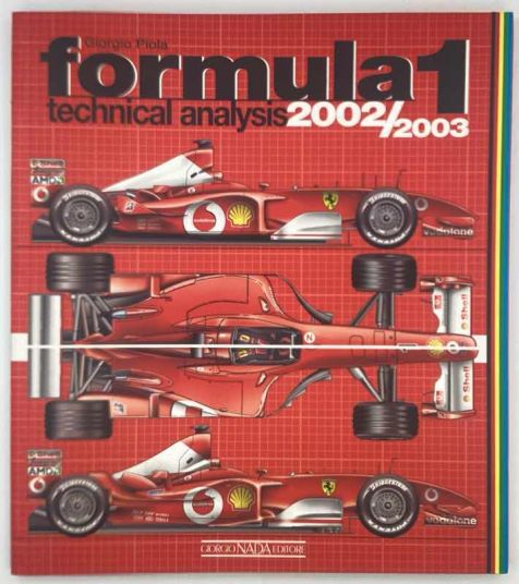 Formula 1 Technical Analysis 2002/2003 - Giorgio Piola