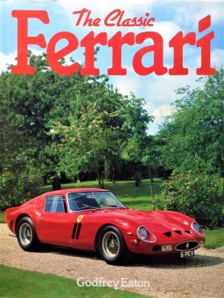 Ferrari - Godfrey Eaton - 1982 – 0 86283 028 1