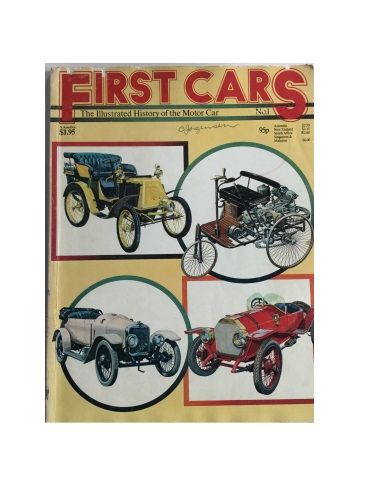 First Cars The Illustrated History of the Motor Car No. 1 by Cyril Posthumus 