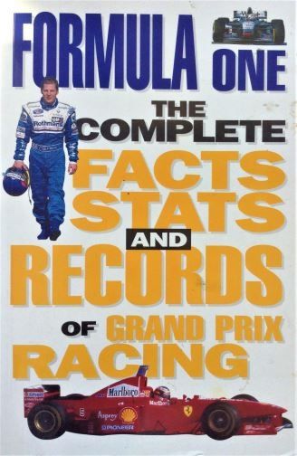 formula-one-the-complete-facts-stats-and-records-of-grand-prix-racing-bruce-jones-1998-0-75252-427-5