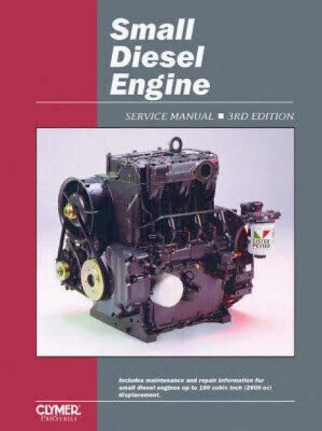 Small Diesel Engine Service Manual 3rd Edition - Clymer ProSeries