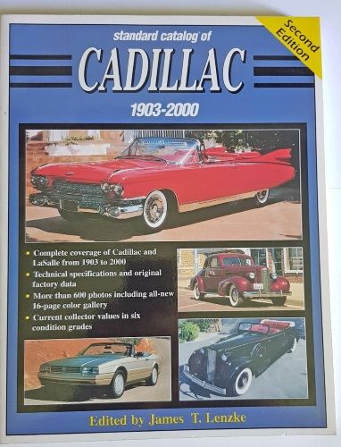 Standard Catalog of Cadillac 1903-2000