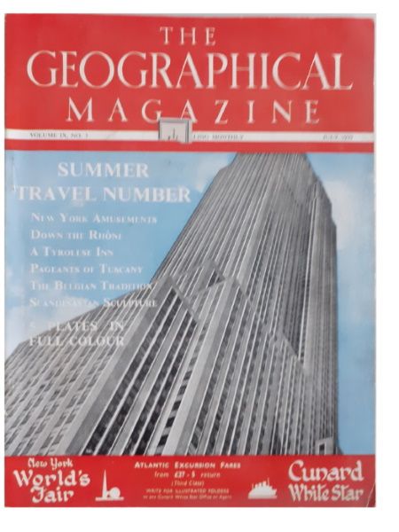 The Geographical Magazine Vol IX No 3 July 1939 Michael Huxley, R. & R. Clark, 