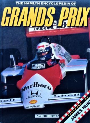 The Hamlyn Encyclopedia of Grands Prix - David Hodges - 1988 - 0 600 55785 5