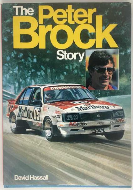 The Peter Brock Story by David Hassall