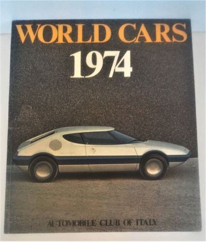 World Cars 1974 - Automobile Club Of Italy-Hardcover-ISBN-0-910714-06-1